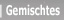 mesr-Gemischtes